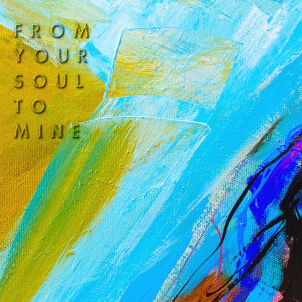 From Your Soul To Mine instrumental album cover by SampleDose, embroidered title on a gold and sky blue painted canvas